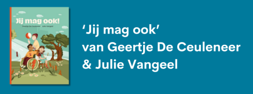 Cover boek met ernaast geschreven: 'Jij mag ook' van Geertje De Ceuleneer