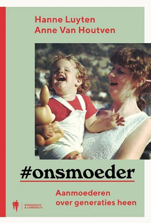 cover boek #onsmoeder van Hanne Luyten en Anne Van Houtven