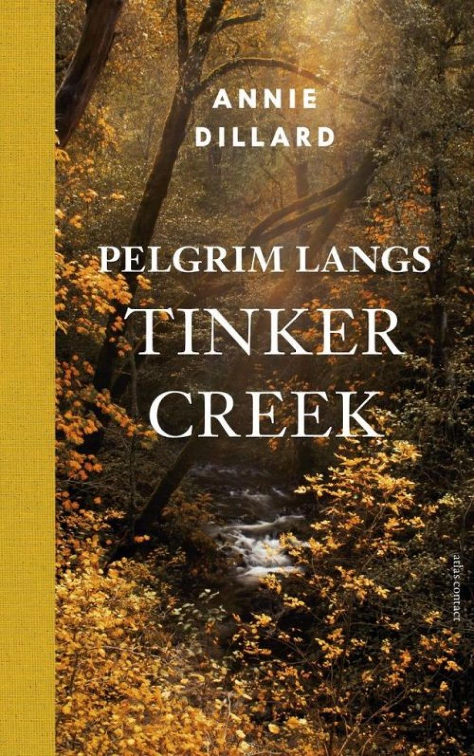 cover Annie Dillard - Pelgrim langs Tinker Creek