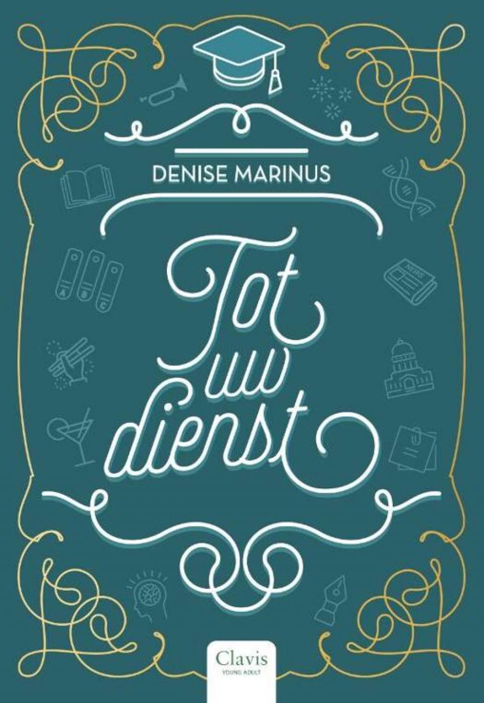 cover boek Tot uw dienst van Denise Marinus
