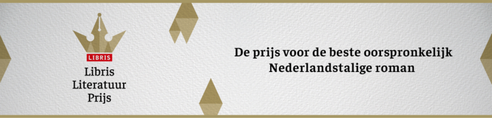 banner met het logo van de Libris Literatuurprijs en de tekst 'De prijs voor de beste oorspronkelijk Nederlandstalige roman'